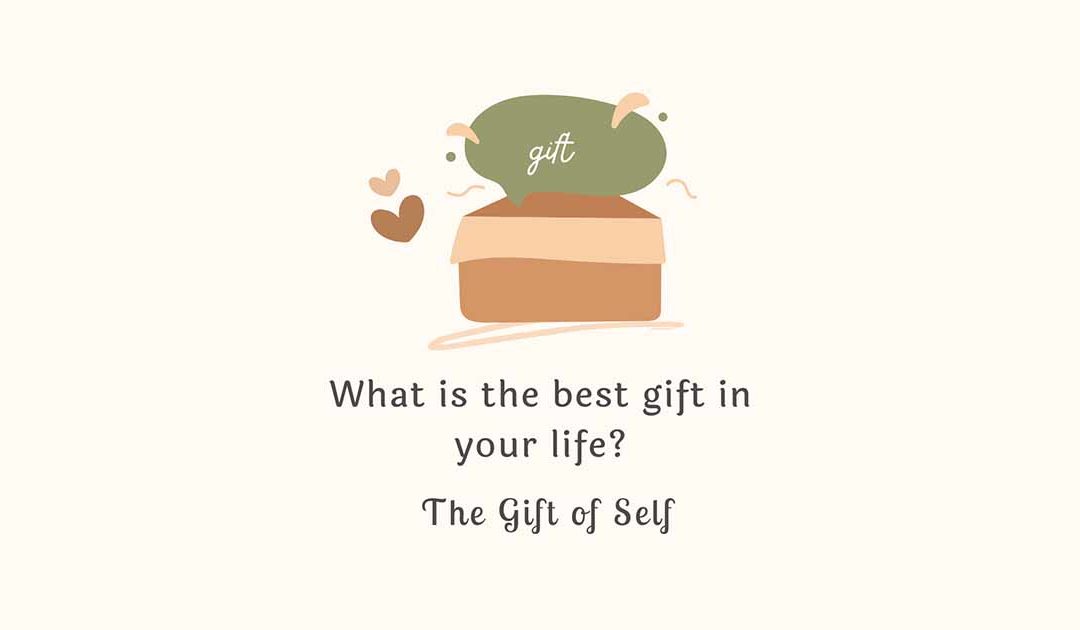 The Gift of Self