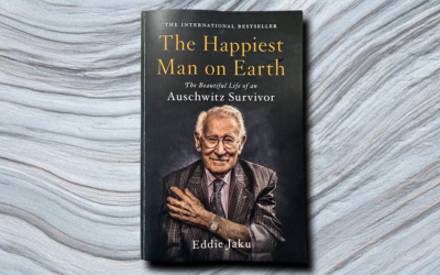 “The Happiest Man On Earth: The Beautiful Life of an Auschwitz Survivor” By Eddie Jaku